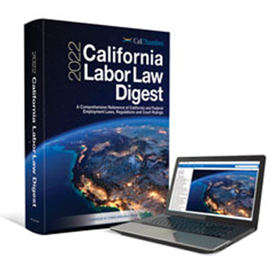 California Labor Law Digest - 61st Edition