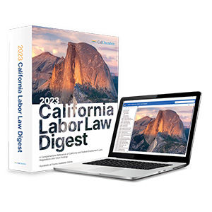 California Labor Law Digest - 63rd Edition