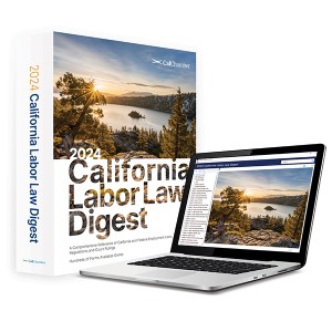 California Labor Law Digest - 64th Edition