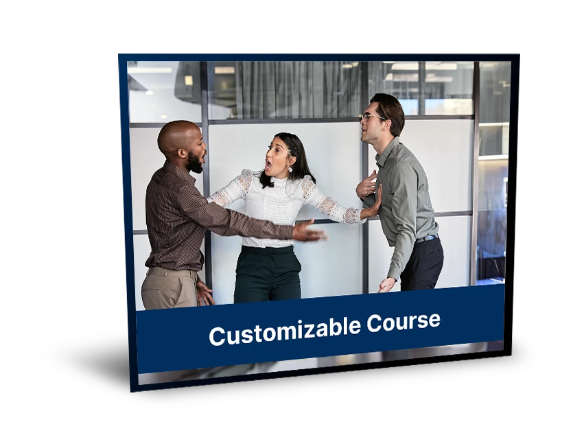 Custom Course - Workplace Violence Prevention Training